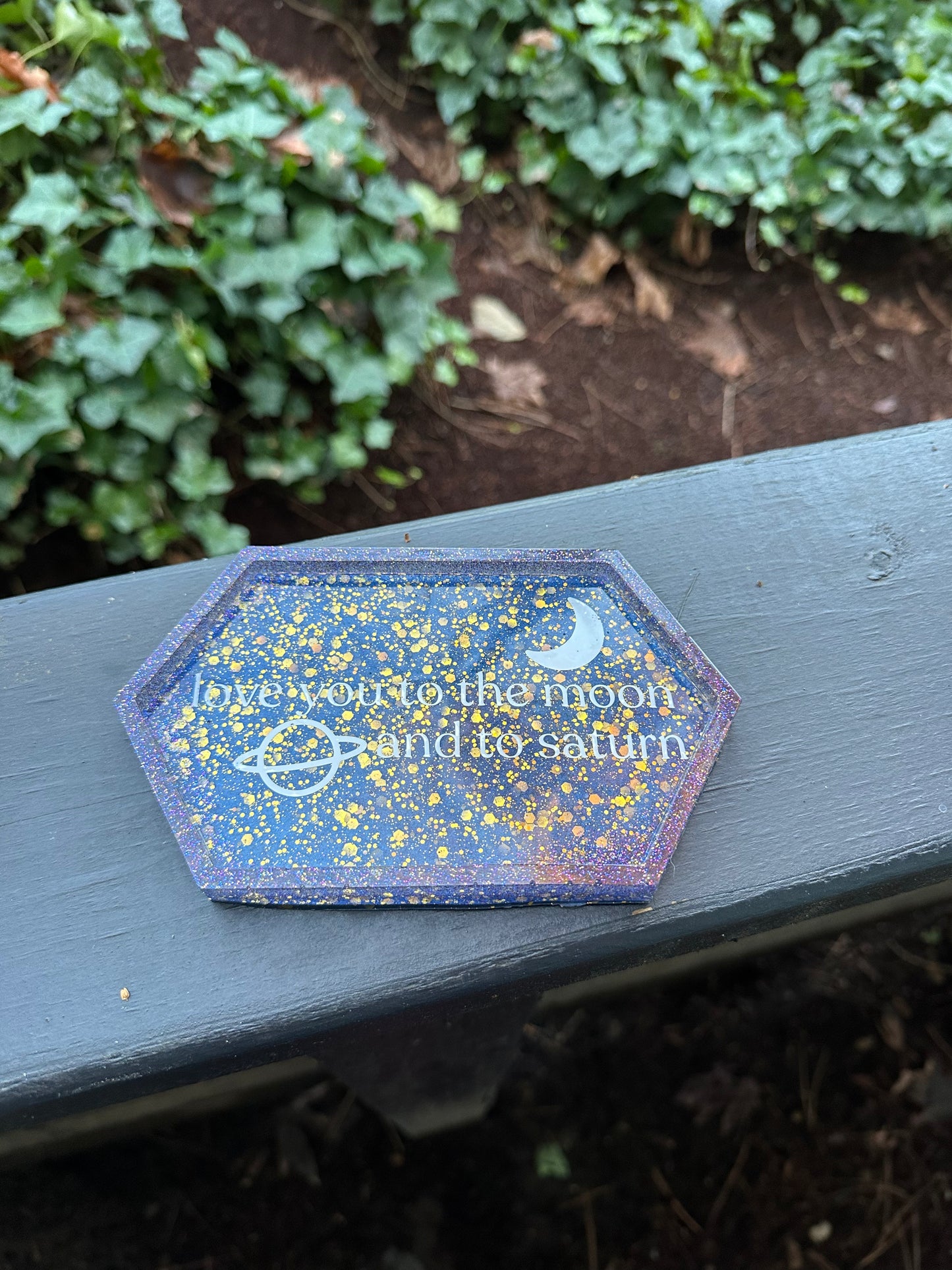 "Love you to the moon and to saturn" Small Resin Tray
