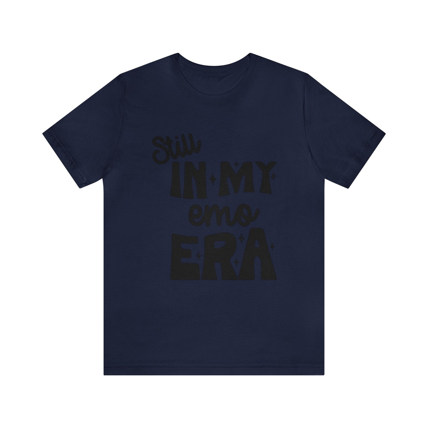 "Still In My Emo Era" Shirt