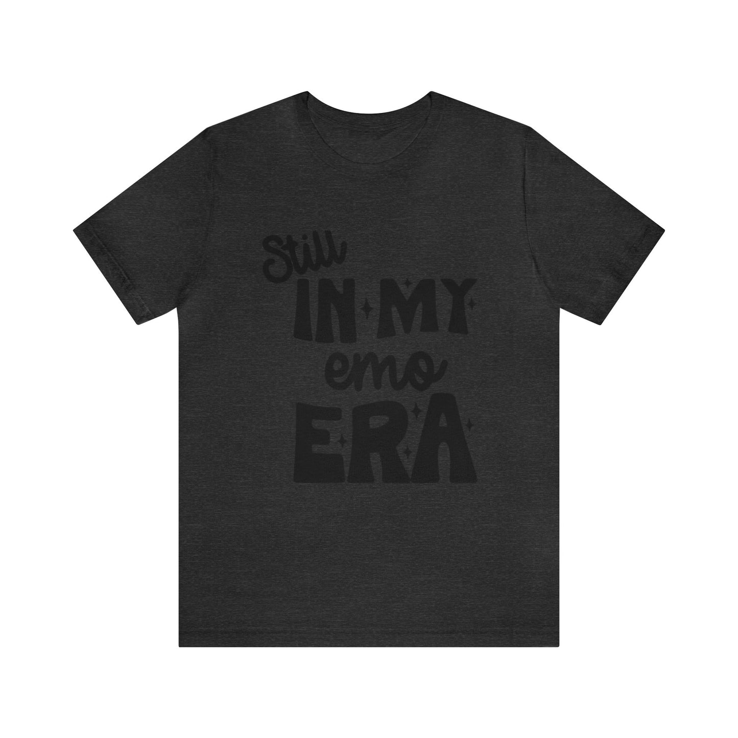 "Still In My Emo Era" Shirt