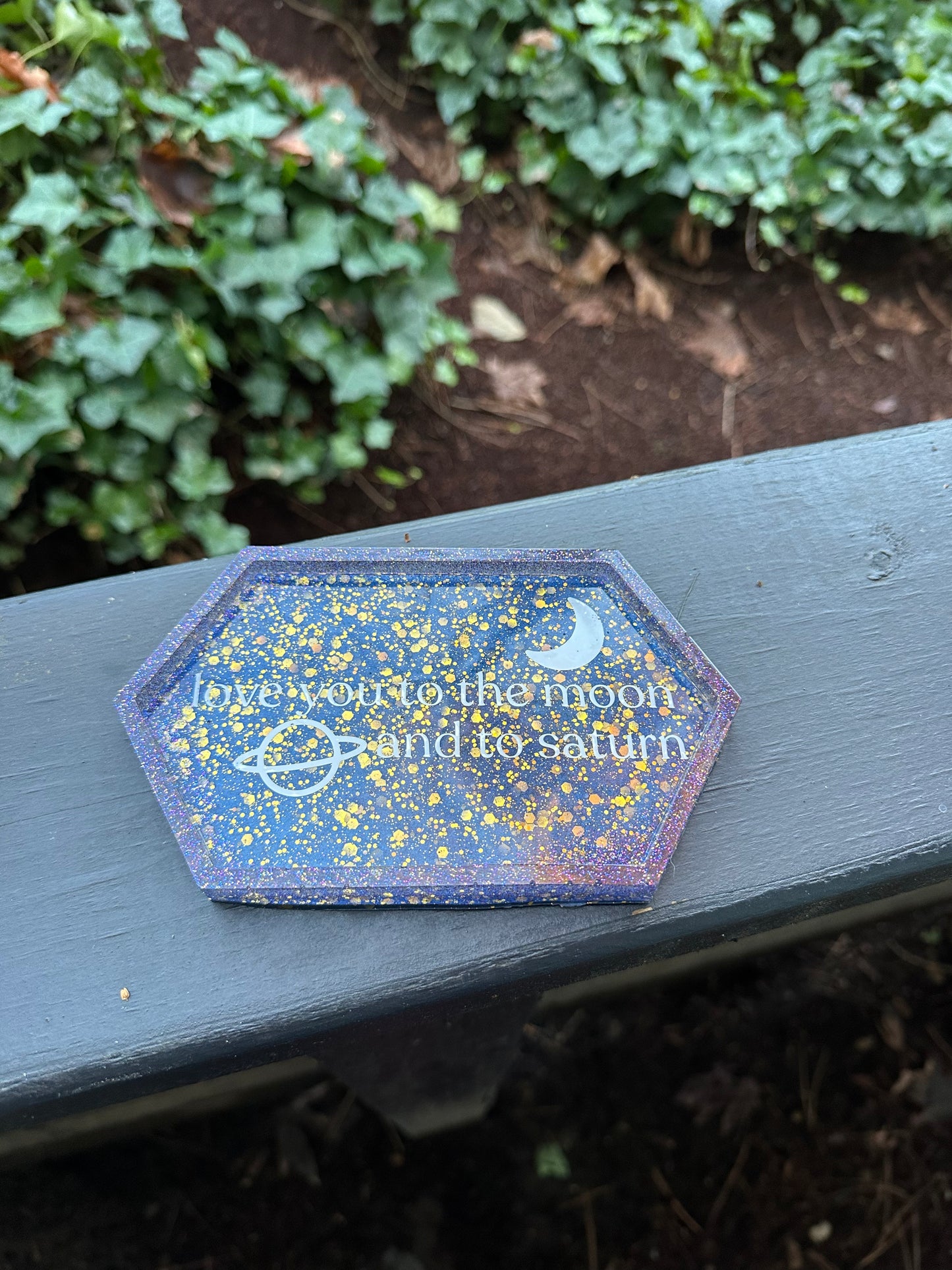 "Love you to the moon and to saturn" Small Resin Tray